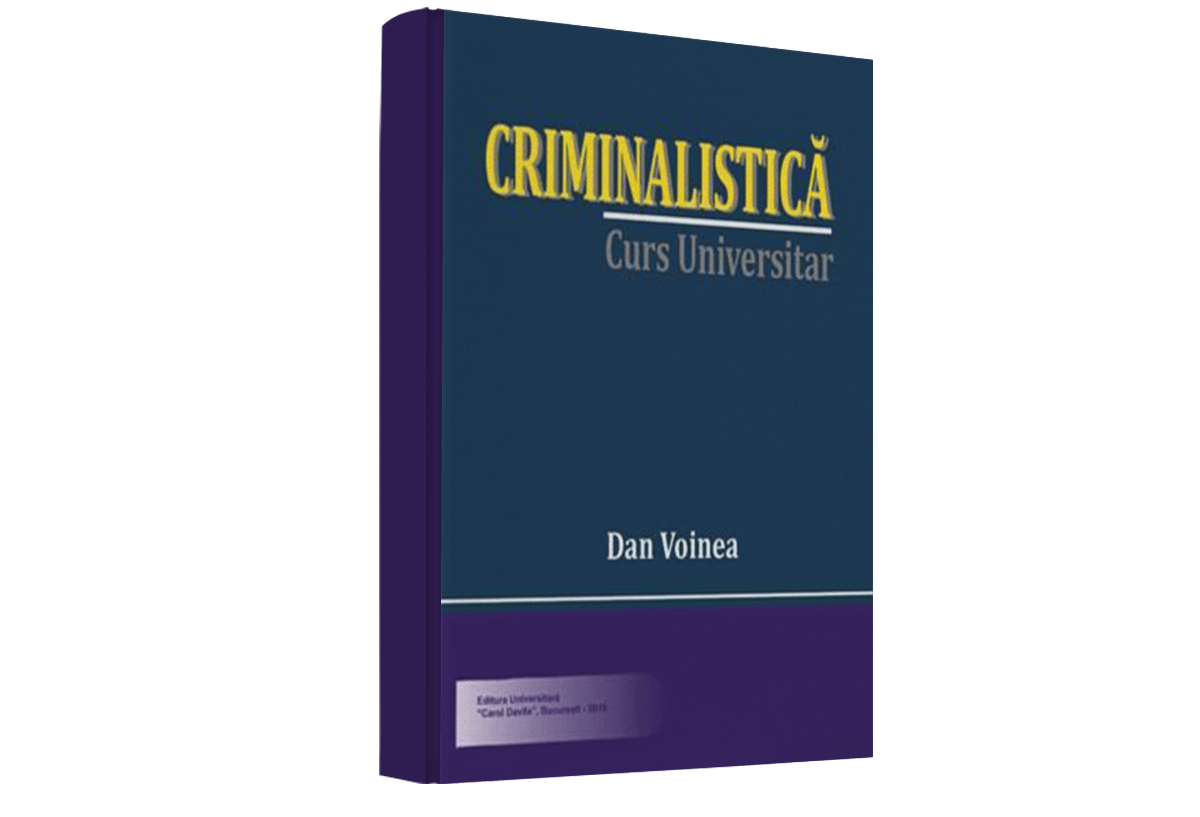 Criminalistica-Curs universitar