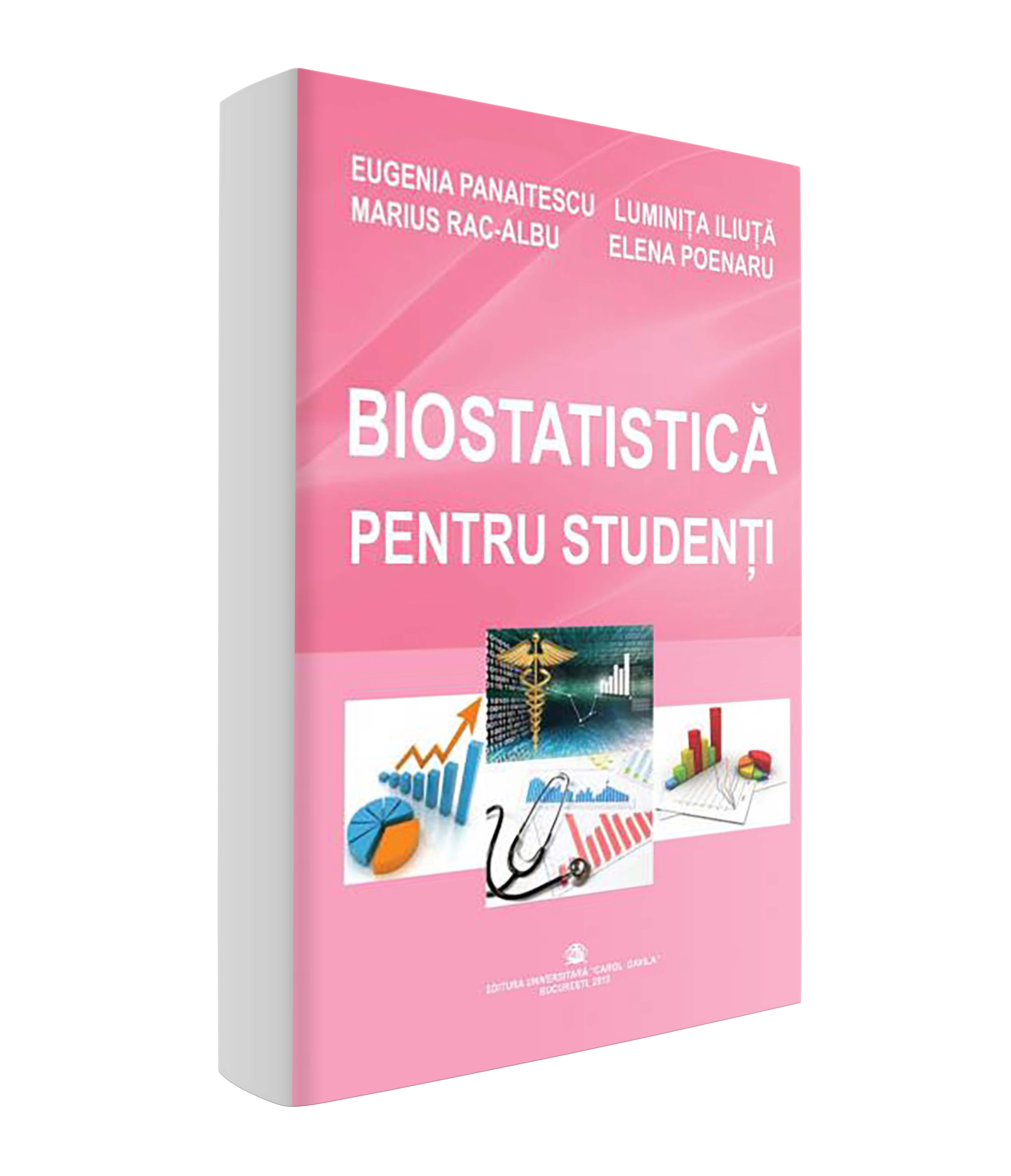 <p>Biostatistică pentru studenţi</p>