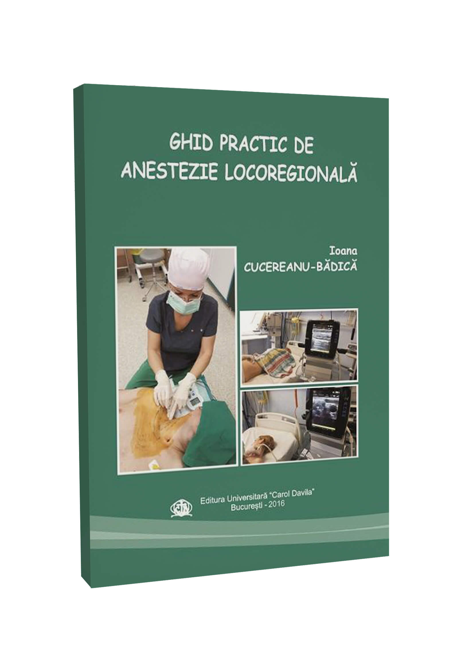 Ghid practic de anestezie locoregională
