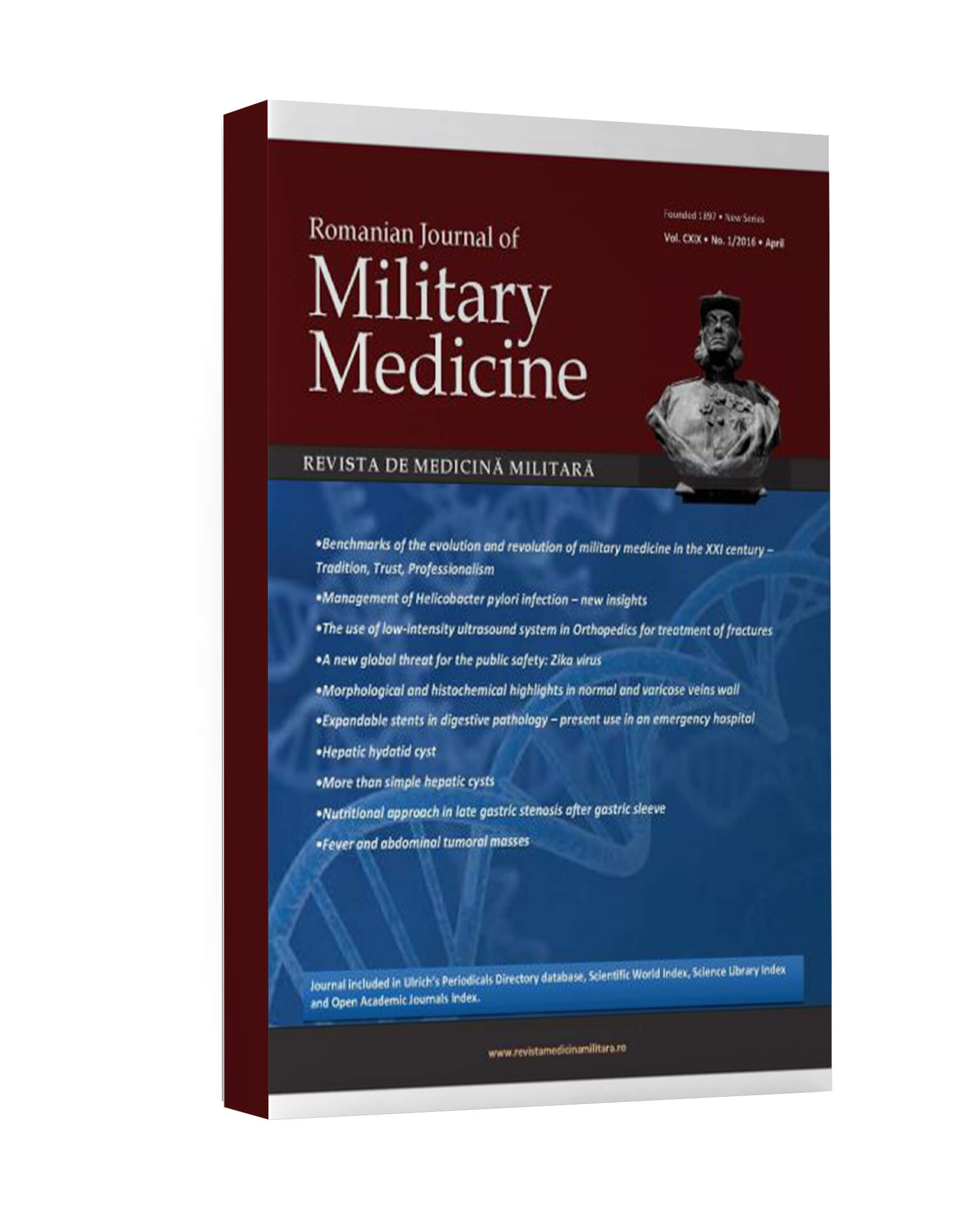 <p>Romanian Journal of Military Medicine</p><p>Revista de Medicină Militară</p><p>Vol. CXIX • No. 1/2016 • April </p>